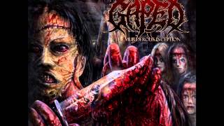 Gaped - The Murderous Inception - Stripped, Raped And Strangled (Cannibal Corpse Cover)