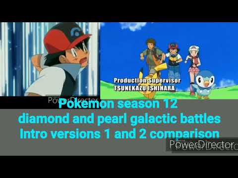 Pokemon season 12 diamond and pearl galactic battles 2 intro version comparison