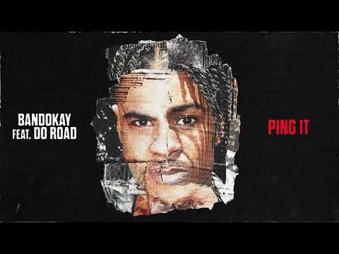 Bandokay feat DoRoad - Ping It (Official Audio)