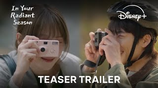 In Your Radiant Season | Teaser Trailer #2 | Disney+ Indonesia
