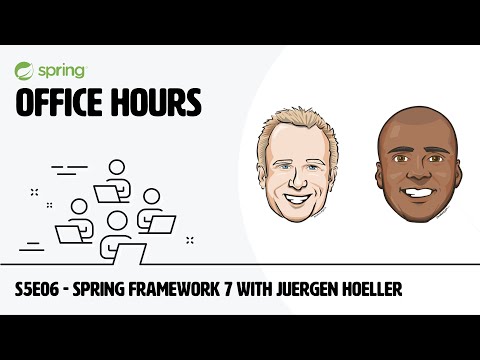 Spring Office Hours: S5E06 - Spring Framework 7 with Juergen Hoeller 📱