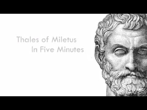 Thales of Miletus in Five Minutes - The Pre-Socratic Philosophers