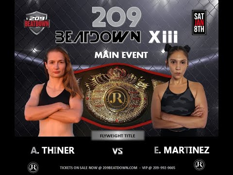 Edna Martinez vs Ashley Thiner - 209BEATDOWN XIII - January 08, 2022