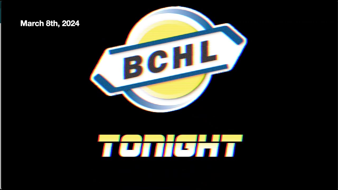 BCHL Tonight - March 8th, 2024