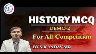 HISTORY MCQ || DEMO-2 || For All Competition By S.K Yadav Sir || #futuretimescoachingapp​