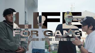 LAB FOR GANG - LIFE FOR GANG (OFFICIAL MV) Prod. by FANZENAJA