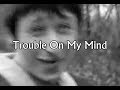 Пиздабол - Trouble On My Mind 
