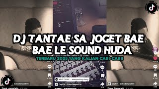 Download lagu DJ TANTAE SA JOGET BAE BAE LE SOUND HUDA CARO SLOWED REVERB VIRAL TIKTOK MENGKANE mp3 Download lagu DJ TANTAE SA JOGET BAE BAE LE SOUND HUDA CARO SLOWED REVERB VIRAL TIKTOK MENGKANE mp3