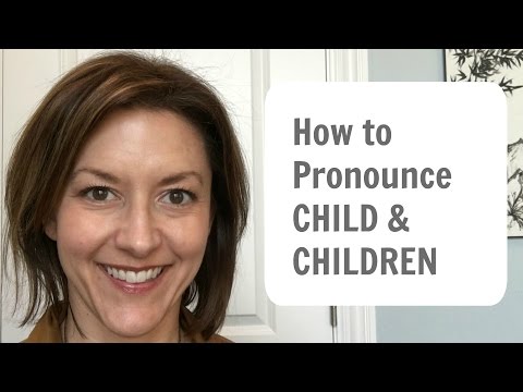 Learn to Pronounce CHILD🧍 & CHILDREN 👫 - American English Pronunciation Lesson #learnenglish