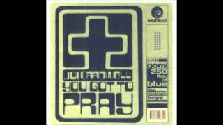 Joi Cardwell - You Got To Pray (250lbs. Of Blue Vocal)