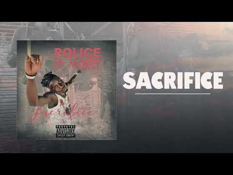 POLICE OF MONEY - SACRIFICE (álbum: Sacrifice)