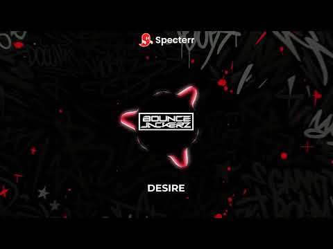 Bounce jackerz - desire