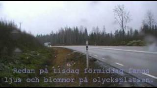 preview picture of video 'Olycksplatsen vid riksväg 26'