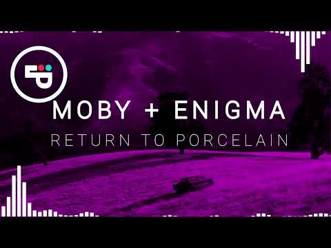 Moby Vs Enigma - Return To Porcelain