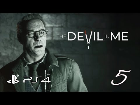 THE DEVIL IN ME gameplay Walkthrough Part 5 [PS4]