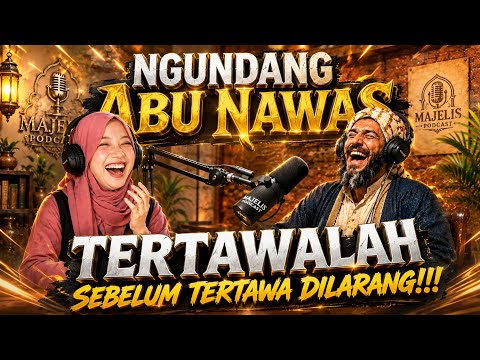 Kenapa Abu Nawas Selalu Bercanda❓️ Ternyata Ada Alasan Besar Dibaliknya😱 Podcast Bareng Abu Nawas‼️