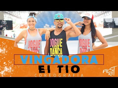 Ei Tio - Vingadora | COREOGRAFIA - Festival de Ritmos