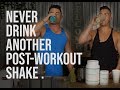 The Best Post-Workout Shake for MAXIMUM Results