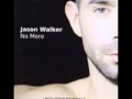 Jason Walker - No More (Tomer G Club Mix)
