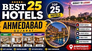 Top 25 Best Hotels in Ahmedabad, Gujarat 2026 | Budget to Luxury Hotels | Prices