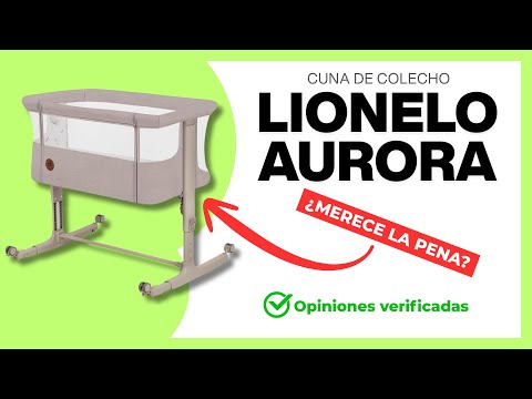 Cuna de Colecho lionelo Aurora | ❌ ¡NO COMPRES sin ver ESTE VÍDEO!