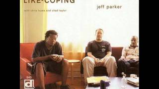 Jeff Parker - Like-Coping