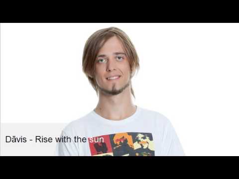 Dāvis Mazurenko - Rise with the sun