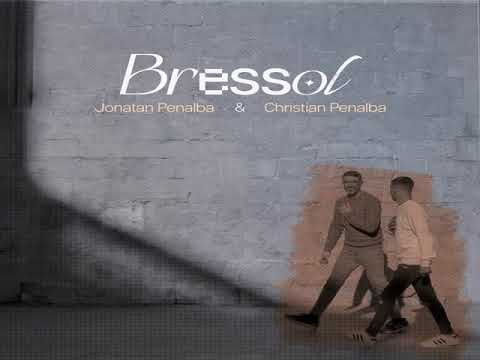 BRESSOL - Jonatan Penalba ft Christian Penalba