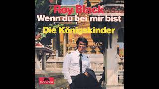 Roy Black - Wenn du bei mir bist