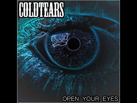 COLDTEARS - Open Your Eyes *pre-production version* online metal music video by COLDTEARS