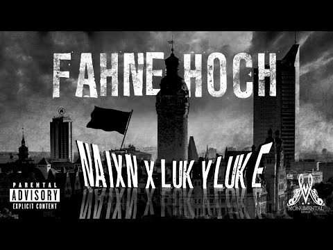 Naixn & Luky Luke  - Fahne hoch (prod. Dj Nick Beats) (official music video)