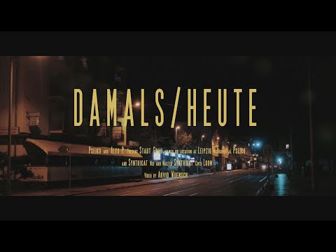 Pseiko x Dark Dayz x Synthikat - Damals/Heute