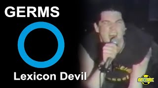 Germs - Lexicon Devil (Music Video)