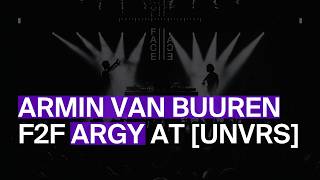 Armin van Buuren F2F Argy - Live @ [UNVRS] 2026