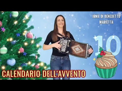 🎄10 MARIETTA (Calendario dell'Avvento) IRMA DI BENEDETTO - Organetto Abruzzese Accordion