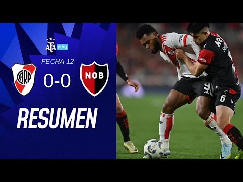 River Plate 0-0 Newell's Old Boys | #TorneoBetano | Resumen | Fecha 12