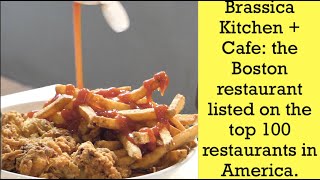 Brassica Kitchen + Cafe: the Boston restaurant listed on the top 100 restaurants in America.