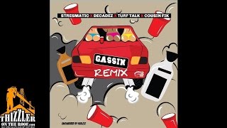 DecadeZ ft. Stresmatic,Turf Talk, Cousin Fik - Gassin' [Remix] [Prod. DecadeZ] [Thizzler.com]