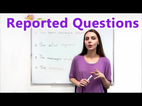 "REPORTED QUESTIONS". UPPER-INTERMEDIATE LESSON 5