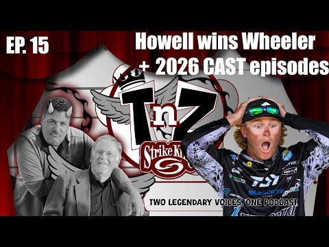 TnZ Podcast — Ep. 15 Laker Howell wins again, The CAST and more