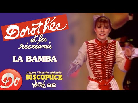 Dorothée & les Récréamis - La Bamba | Discopuce | LE JARDIN DES CHANSONS