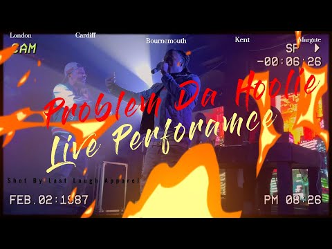 Problem Da Hoolie Live Performance