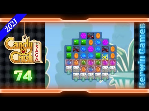 Candy Crush Saga Level 74 - No Boosters - 20 moves (2021)