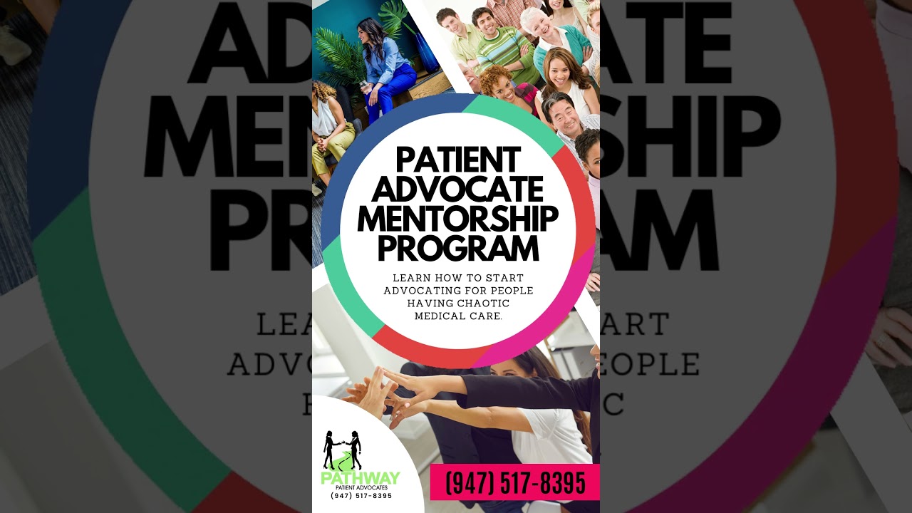 PATIENT ADVOCATE MENTORSHIP PROGRAM