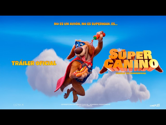 Tráiler de SÚPER CANINO