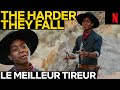 Le tireur le plus rapide qu’on ait connu ? | The Harder They Fall | Netflix France