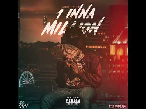 Boothmaine x Bwitdaheat - 1 Inna Million