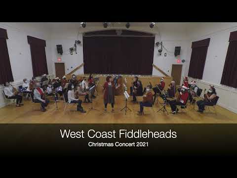 West Coast Fiddleheads Christmas Concert 2021