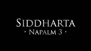 Siddharta - Napalm 3 Teaser