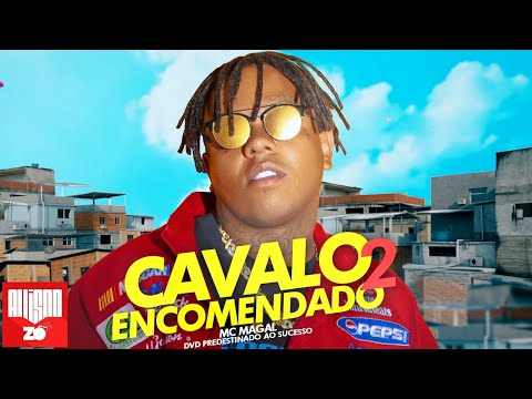 MC Magal - Cavalo Encomendado 2 (DJ Russo)